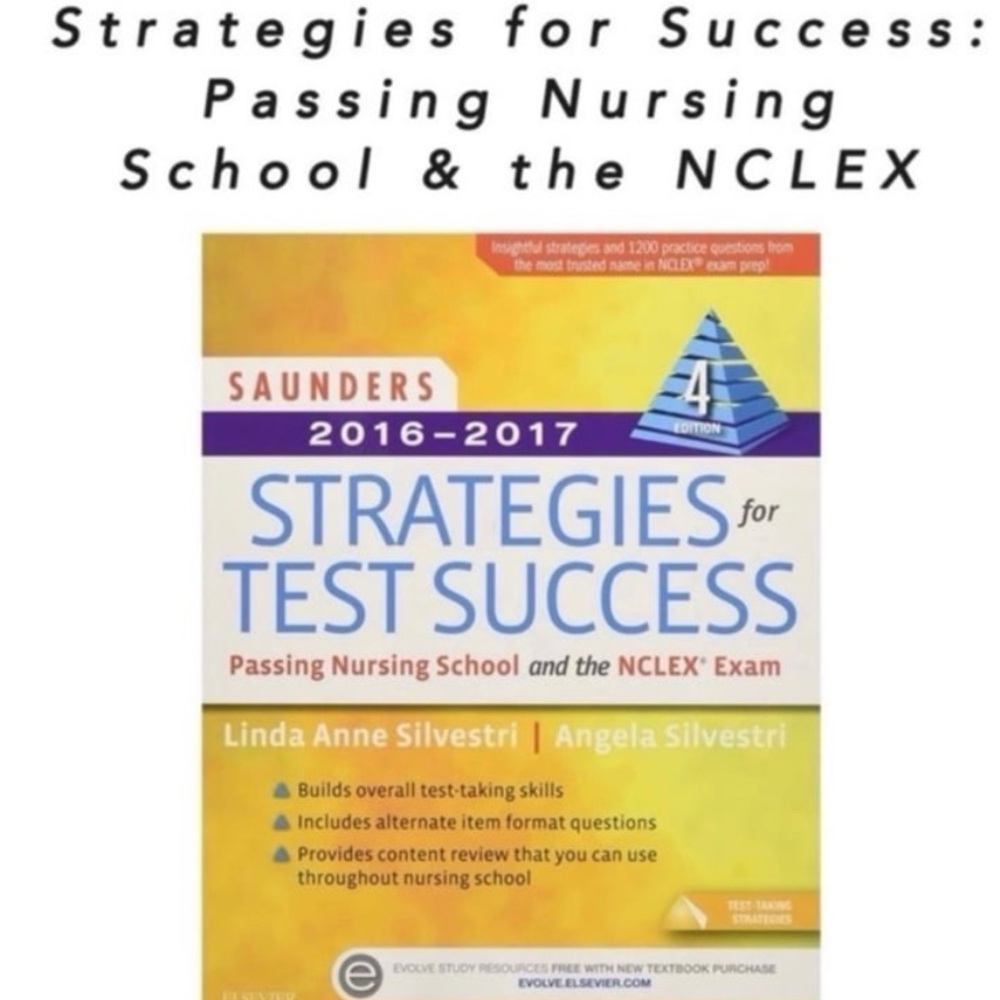 Saunders 2016-2017 Strategies for Test Success: Passing Nursing School & NCLEX
